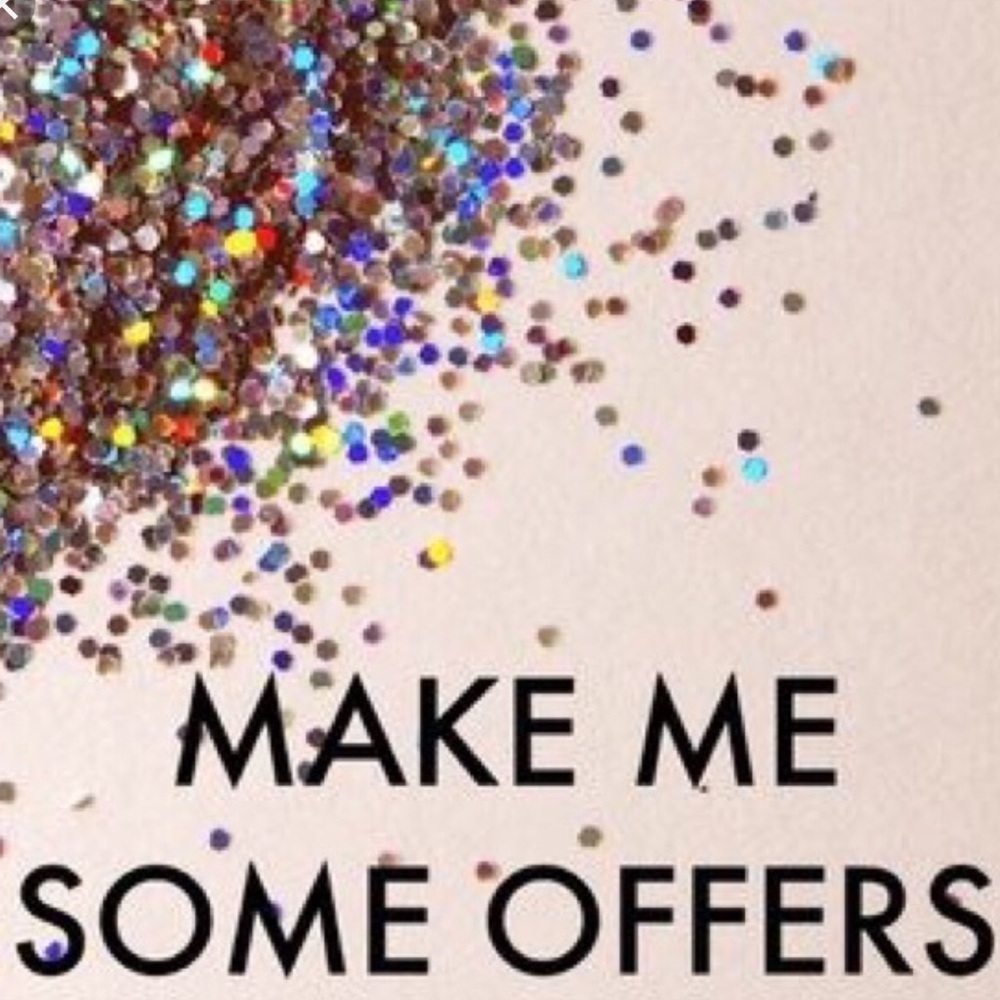 Accepts Most reasonable offers; prices are low